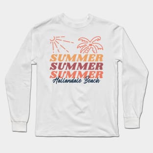 Summer at Hallandale Beach Florida Long Sleeve T-Shirt